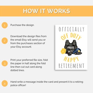 May include: A printable card with instructions on how to create a retirement card for a police officer. The card features a police officer's vest, a badge, and a hat with the text "Officially Off Duty Happy Retirement".