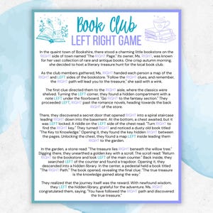 May include: A printed game sheet titled "Book Club Left Right Game" with a whimsical design. The text describes a treasure hunt in a bookstore, using "left" and "right" clues. The sheet has a light blue and purple watercolor background.
