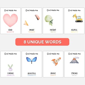 May include: A set of eight cards with the words "God made me" at the top. Each card features a different word: Kind, Smart, Patient, Helpful, Caring, Beautiful, Brave, and Strong, along with a corresponding illustration and Bible verse.