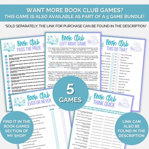 May include: A collection of five printable Book Club games with a light blue and white design. The games include "Pass the Prize", "Left Right Game", "This or That", "Ever or Never", and "Think Quick". Text on the image says "Want more book club games?" and "Find it in the book games section of my shop!"
