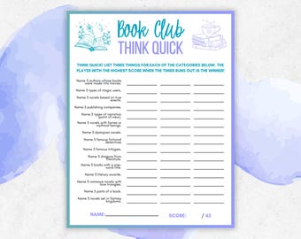 May include: A printable Book Club game sheet with a teal and purple watercolor design. The sheet includes the text "Book Club Think Quick" and prompts to list items in various categories. A stack of books and a teacup are illustrated.