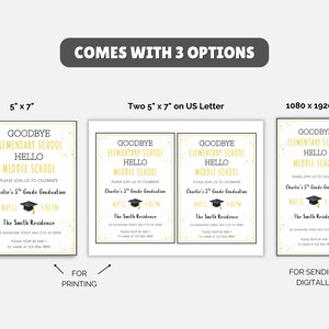 May include: Graduation announcement options in 5" x 7", two 5" x 7" on US Letter, and 1080 x 1920 px formats. The design features text that reads "Goodbye Elementary School, Hello Middle School" with event details, a graduation cap graphic, and a gold border.