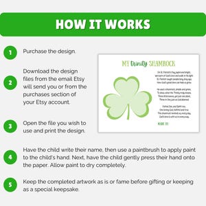 May include: A green graphic with the text "HOW IT WORKS" at the top. The graphic explains the steps to create a child's artwork, including purchasing a design, downloading files, and printing. A shamrock illustration is also included.