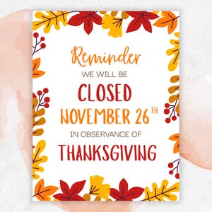 Printable Closed For Thanksgiving Sign, Closed For Holiday, Business Closed Sign, Office Closed Sign, Store Closed Sign, Thanksgiving Closed