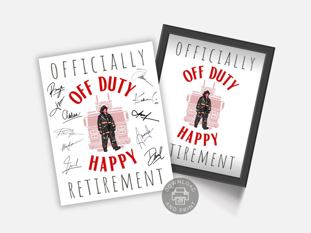Printable Firefighter Retirement Sign, Retiring Firefighter, Retiring ...