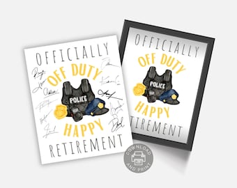 Printable Police Retirement Sign, Retired Police Sign, Police Retirement Party, Police Retire, Retiring Cop, Retiring Police Gift | Download