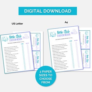 May include: Digital download featuring two paper sizes of a "Book Club Ever or Never" game. The design includes a teal and purple color scheme with text and check boxes for answering questions about reading habits. The image also includes the text "Digital Download".