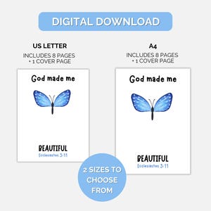 May include: Digital download featuring two white cards with a blue butterfly design and the text "God made me BEAUTIFUL". The cards are labeled "US LETTER" and "A4", with the text "2 SIZES TO CHOOSE FROM" in a blue circle.