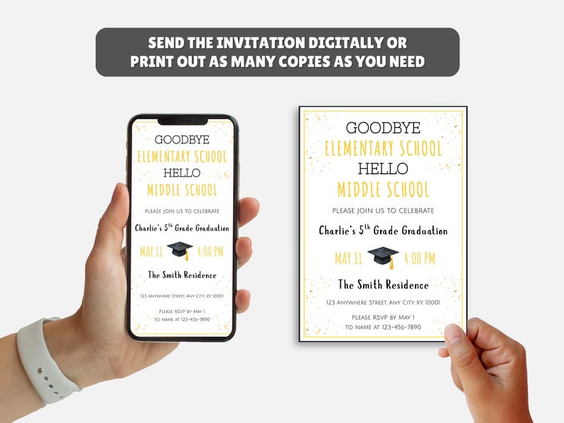 May include: An invitation design for a 5th-grade graduation, displayed on a smartphone and a printed card. The invitation features the text "Goodbye Elementary School, Hello Middle School" with event details, including the date, time, and location.