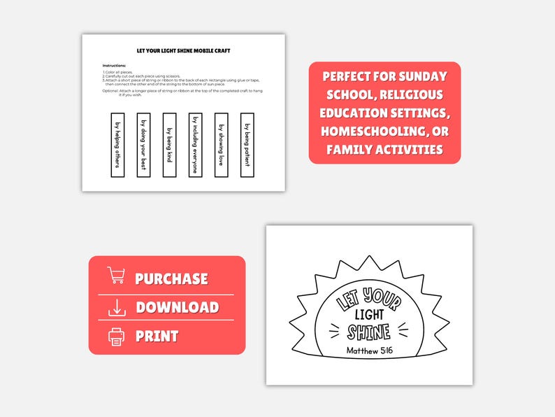 May include: A printable craft sheet with instructions for a mobile. The text reads "Let Your Light Shine Mobile Craft." Includes rectangles with phrases like "by helping others." A red box says "Purchase, Download, Print."
