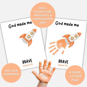 May include: Two white pages with the text "God made me" and a rocket ship illustration. One page has a handprint rocket. The word "BRAVE" and Bible verse Joshua 1:9 are below. Additional text includes "ADD YOUR HANDPRINTS!" and "8 PAGES + 1 COVER PAGE".