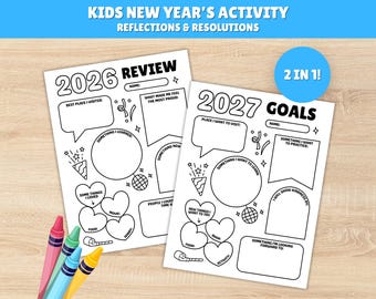 May include: Two black and white activity sheets for kids, with the text "KIDS NEW YEAR'S ACTIVITY" and "REFLECTIONS & RESOLUTIONS". One sheet is labeled "2026 REVIEW" and the other "2027 GOALS". Colorful crayons are in the lower left corner.