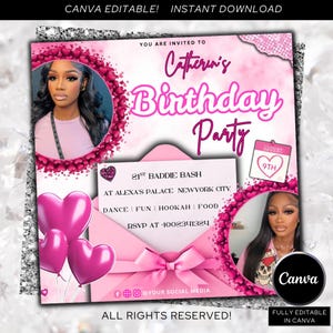 May include: A pink birthday party invitation with the text "Catherin's Birthday Party". The invitation includes photos of a woman, heart-shaped balloons, and the text "21st Baddie Bash". The invitation is fully editable in Canva.