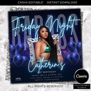 May include: A digital flyer for a 21st birthday party, featuring a woman in a green bikini. The flyer has a dark blue background with the words "Bad Ass Friday Night" and "Catherine's" in neon blue. Includes balloons and event details.