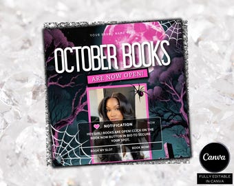 May include: A digital graphic with a Halloween theme. The words "October Books Are Now Open!" are displayed over a dark background with a pink moon, trees, and spiderwebs. A notification box includes a photo and text: "Hey Girl! Books are open! Click on the book now button in bio to secure your spot."