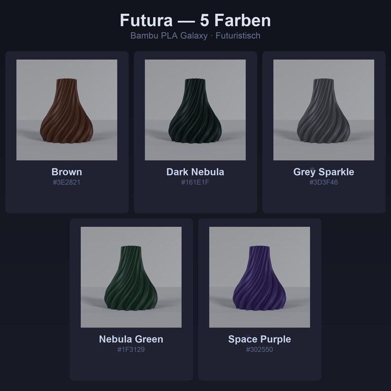 Futuristisch Futura alle 5 Farben: Brown, Dark Nebula, Grey Sparkle, Nebula Green, Space Purple · Bambu PLA Galaxy · MyDesignStyle MDS.