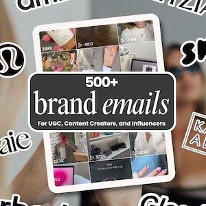 May include: A tablet displaying a grid of images, held by a person. The tablet features the text "500+ brand emails" and "For UGC, Content Creators, and Influencers." Various brand logos surround the tablet, including "amika" and "Aritzia."