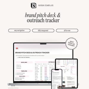 May include: A digital Notion template for brand pitch decks and outreach tracking, displayed on a laptop, tablet, and smartphone. The design features easy navigation, full integration, and all-in-one functionality, with a pink and white color scheme. Text includes "brand pitch deck & outreach tracker."