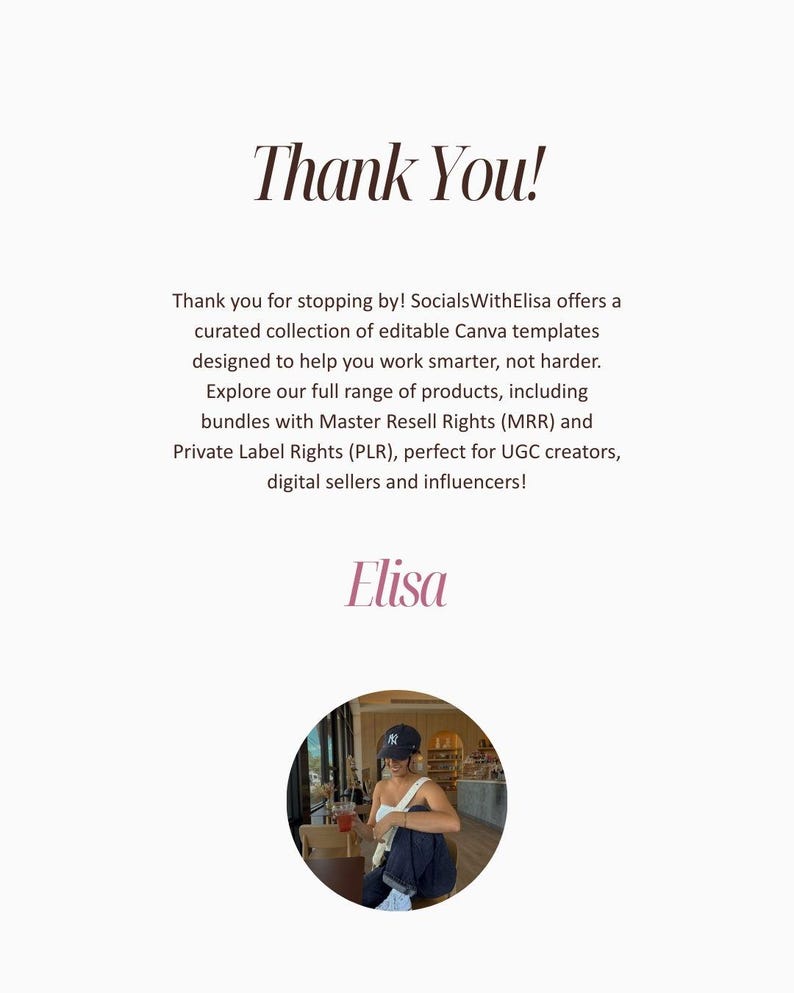 May include: A graphic with the text "Thank You!" in a stylized font. Below, text describes editable Canva templates for UGC creators and digital sellers. The image includes a photo of a person in a black cap.