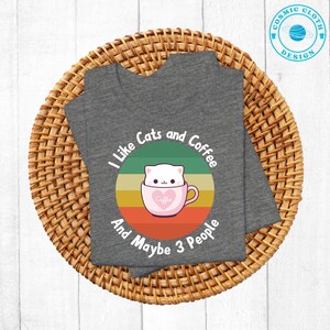 Funny Cats and Coffee Unisex T-Shirt, Cute Cat, Cat Lover Shirt, Coffee Lover Shirt, Cat Tee, Cat Mom Gift, Coffee Tee, Cat Lady Gift