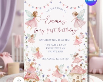 May include: A whimsical invitation for a fairy-themed first birthday. The design features illustrations of fairies, mushrooms, and floral elements in soft pinks and purples. Text includes the event details and the phrase "Flutter & Twirl to Emma's fairy first birthday!"