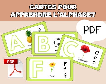 May include: Educational alphabet flashcards with lime green borders, featuring letters A, B, C, and F alongside illustrations of a pineapple, soccer ball, poppy, and flower. The text reads CARTES POUR APPRENDRE L'ALPHABET and PDF.