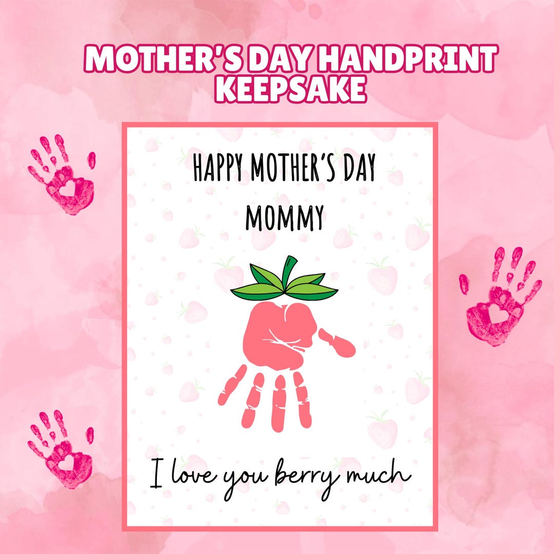 Mother’s Day Handprint Craft for Kids – Printable Gift for Mommy – DIY ...