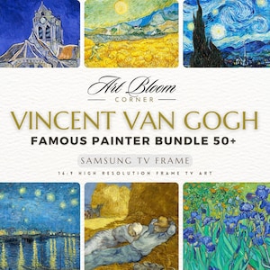 Vincent Van Gogh | Frame Tv Art Bundle Of 50 | 4k digital painting art works for Samsung Television | TV Art Bundle