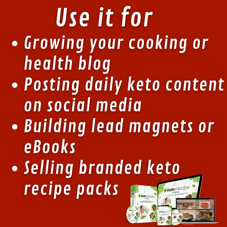 May include: Red background with white text listing uses for keto recipes: growing a cooking blog, posting keto content on social media, building eBooks, and selling recipe packs. Includes a laptop, tablet, phone, and recipe pack.