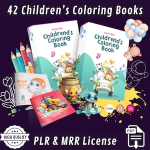 May include: A collection of children's coloring books, including two large "World's Best Children's Coloring Book" volumes, a "Hippo Coloring Book", and a red "BACTOR MONSTER" book. The image features colorful illustrations, pencils, and a "HIGH QUALITY PLR & MRR License" badge.
