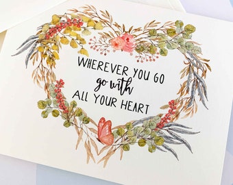 Greeting Card, Note Card, Stationery, Card Set, Graduation Card, Congratulations Card, Go with all your heart