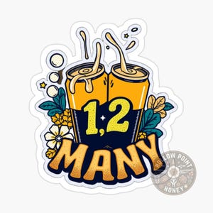 1, 2 Beaucoup. Sticker inspiré de Luke Combs - Ambiance country pour cow-girls et danseuses en ligne