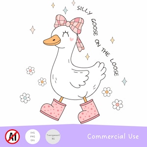 Silly Goose On The Loose PNG SVG, Silly Goose Meme Shirt, Silly Goose SVG file for Cricut funny svg Goose shirt svg digital download