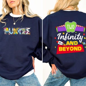 Custom Toy Story Birthday Shirt, Two Infinity and Beyond Tee, Disney Birthday Family Sweatshirt, Buzz Lightyear Second Birthday Party Gift