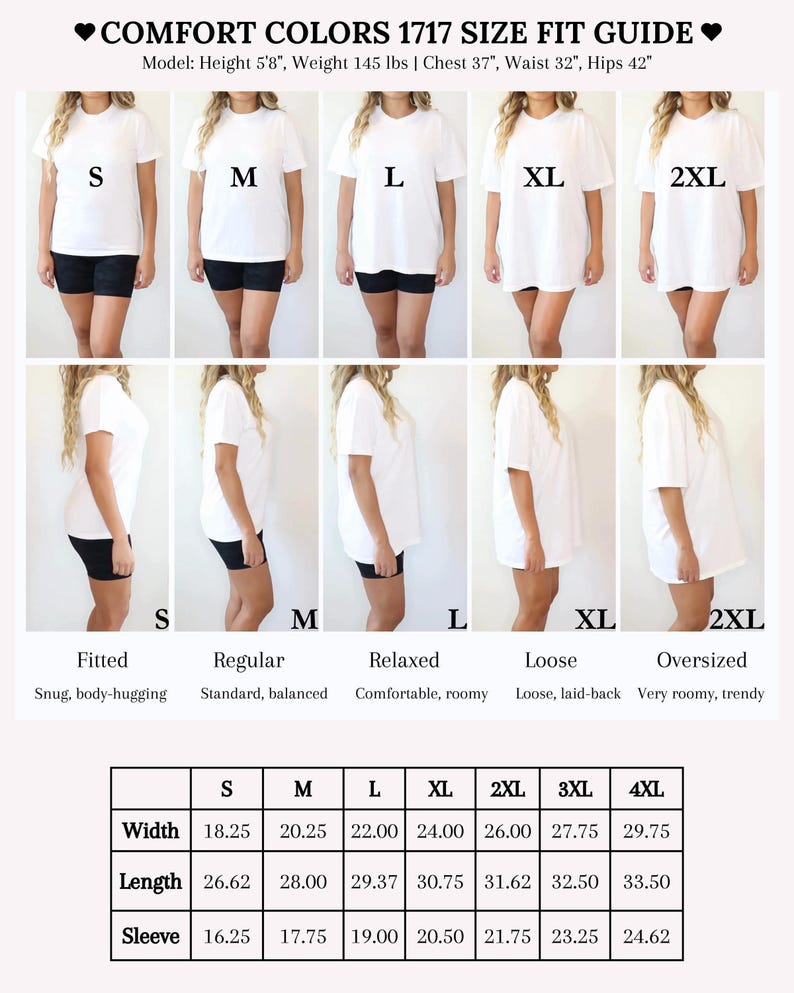 The image is a size fit guide for a t-shirt, showing different sizes and fits for a model. It includes measurements for width, length, and sleeve size, as well as descriptions of the fit and comfort levels for each size.