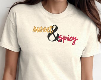 Sweet & Spicy Comfort Colors T-shirt, Sassy Graphic Tee