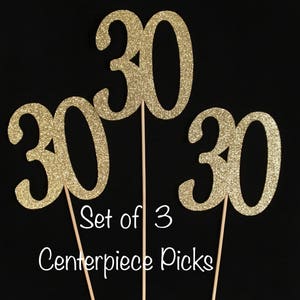 30th Birthday Centerpiece Picks