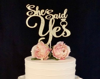 She Said Yes Engagement Cake Topper