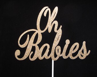 Oh Babies Twins Cake Topper