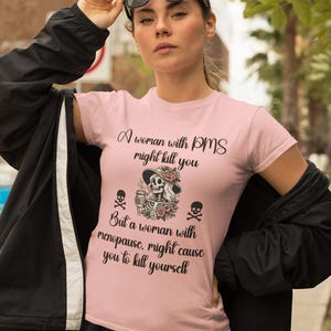 Lustige Menopause T-Shirt, Humor Shirt für Frauen, PMS Bewusstsein Kleid, Geschenk für Freunde, lässige Sommermode, sarkastisch, Stimmungsschaukel, Hitzeblitz