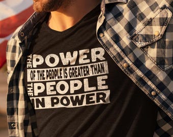 Activist Unisex Tee, People Power Shirt, Political Protest T-shirt, Social Justice Apparel, Equality Movement Top, Civil Rights Activism