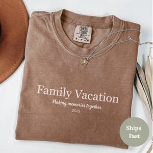 Comfort Colors® Family Vacation 2025 Shirts, Family Holiday Tshirt, Beach Shirts, Travel Shirt, Family Vacay Tshirt, Summer Vacation Tee