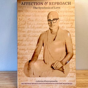 Affection & Reproach The Synthesis of Love | Sri Srimad Bhakti Dayita Madhava Gosvami Maharaja