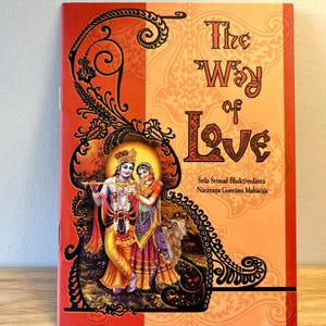 The Way of Love | Sri Srimad Bhaktivedanta Narayana Gosvami Maharaja