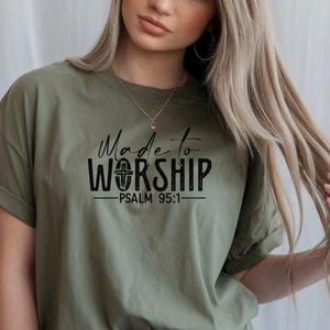 Unisex Christian Shirt Made to worship, Trendy Christian Tee, Psalms Bible Verse, Religious Outfit, Christian gift, Doodle Bible Verse Shirt