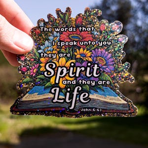 Scripture Holographic Sticker, Bible & Flowers, Waterproof Vinyl, Religious, Faith Based, Christian Sticker, Phone Sticker, Laptop Sticker