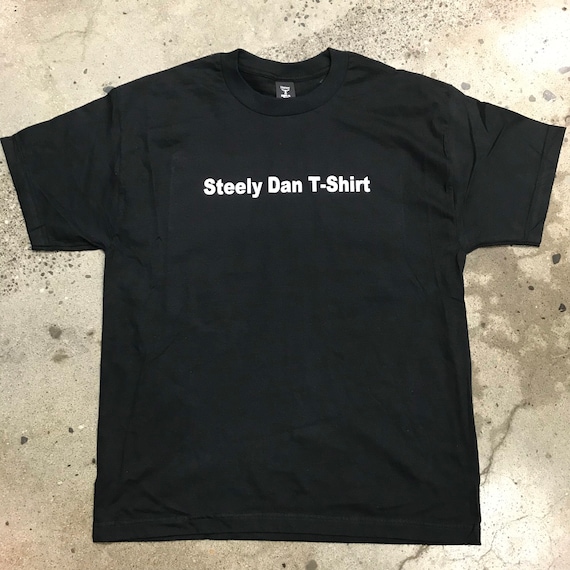 Steely Dan T Shirt Tee (add Size @ Checkout Comments or Message Me