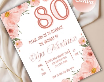 May include: An 80th birthday party invitation with a floral design. The invitation is for Olga Martinez and is set for April 19, 2025 at 4 PM at the Copper River Country Club. The invitation has a pink and white floral design with a peach background.