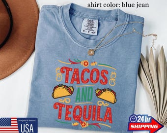 Tacos  Tequila Shirt  Funny Cinco de Mayo Tee  Party  Taco Night Apparel