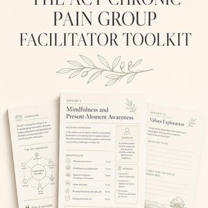 May include: An 8-session facilitator kit titled The ACT Chronic Pain Group Facilitator Toolkit. The set includes printed handouts with session overviews, mindfulness exercises, and values exploration worksheets featuring line art illustrations.